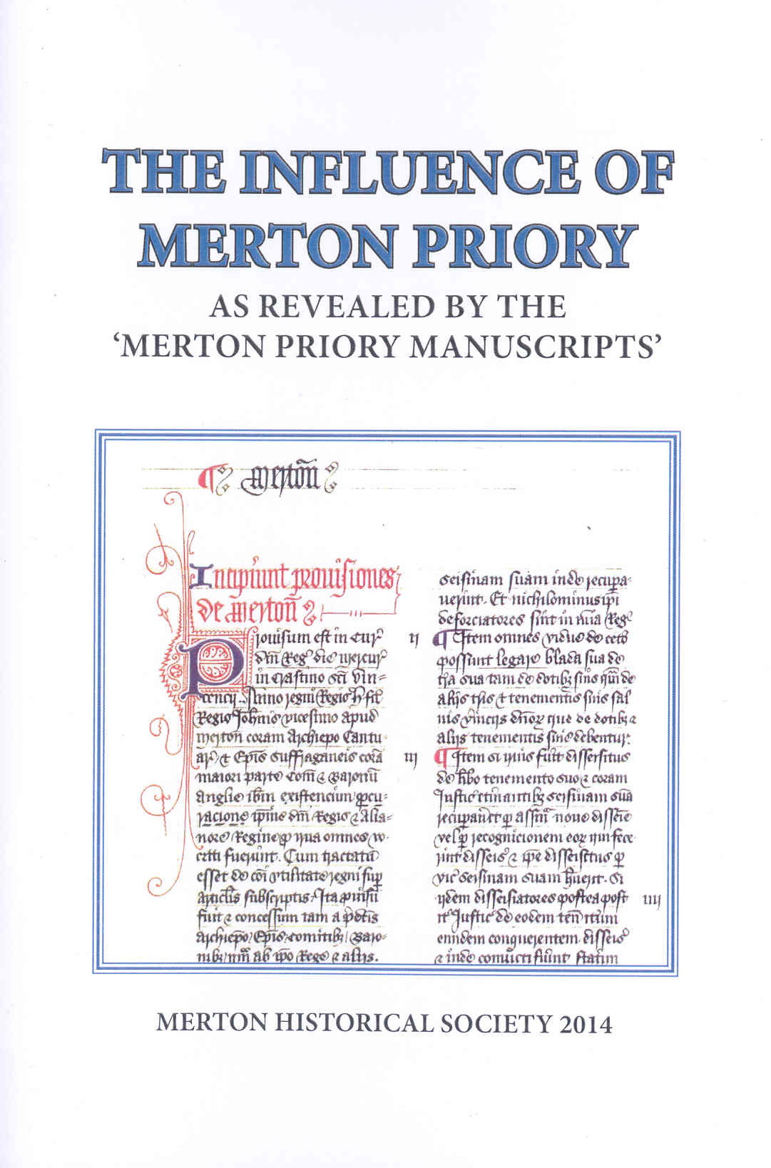 The Influence of Merton Priory